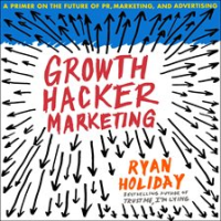 Growth Hacker Marketing by Holiday, Ryan
